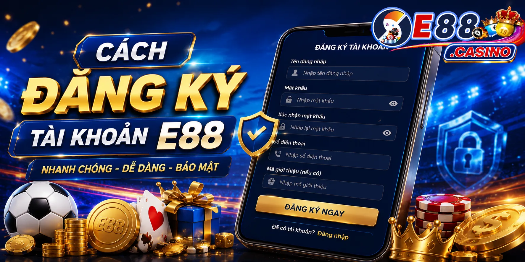 Cách Đăng Ký Tài Khoản E88